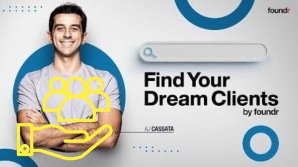 Aj Cassata (Foundr) – Find Your Dream Clients | Course Zone