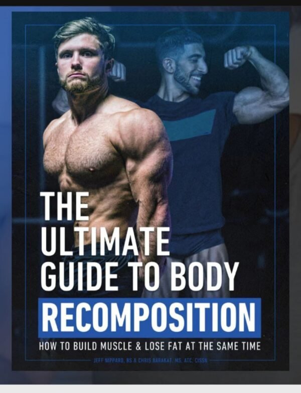 The Ultimate Guide To Body Recomposition Course Zone